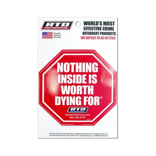 Nothing Inside Is Worth Dying For Home Security Window Decal, Red Vinyl, 4.25 x 4.25-In. Nothing Inside Is Worth Dying For Home Security Window Decal, Red Vinyl, 4.25 x 4.25-In.