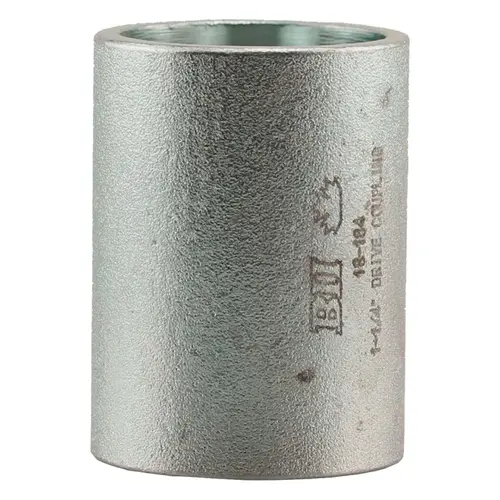 Drive Coupling, 1-1/4 in, Stainless Steel, Galvanized Drive Coupling, 1-1/4 in, Stainless Steel, Galvanized
