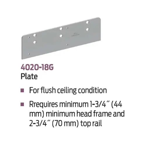 Top Jamb Mount Drop Plate for Flush with Top of Head Frame Face in Flush Ceiling Condition for 4050A Series 689 Aluminum Finish Top Jamb Mount Drop Plate for Flush with Top of Head Frame Face in Flush Ceiling Condition for 4050A Series 689 Aluminum Finish