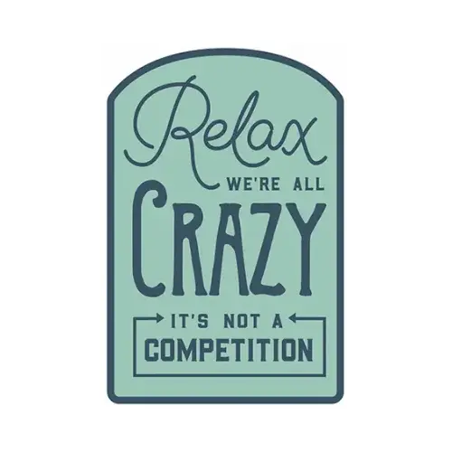 Metal Sign, "We're All Crazy", 10 x 14 In. Metal Sign, "We're All Crazy", 10 x 14 In.