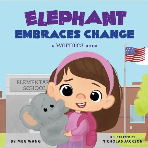Storybook Elephant Embraces Change Storybook Elephant Embraces Change