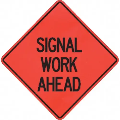 Traffic Control Sign: Triangle, "Signal Work Ahead" Traffic Control Sign: Triangle, "Signal Work Ahead"