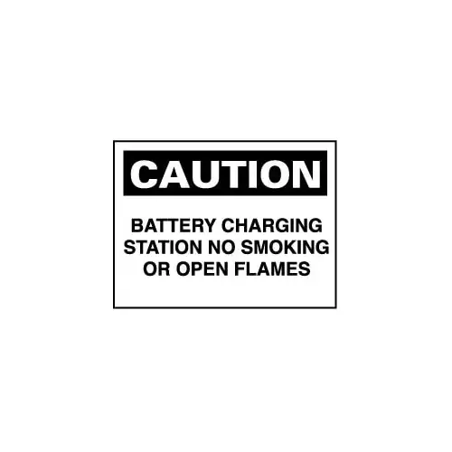 Sign: Rectangle, "Caution - Battery Charging Station - No Smoking or Open Flames" Sign: Rectangle, "Caution - Battery Charging Station - No Smoking or Open Flames"