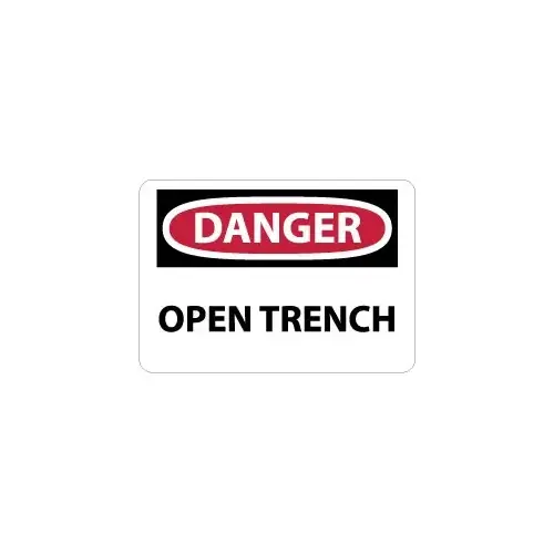 Sign: Rectangle, "Danger - Open Trench"