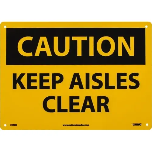 Accident Prevention Sign: Rectangle, "Caution, KEEP AISLES CLEAR" Accident Prevention Sign: Rectangle, "Caution, KEEP AISLES CLEAR"