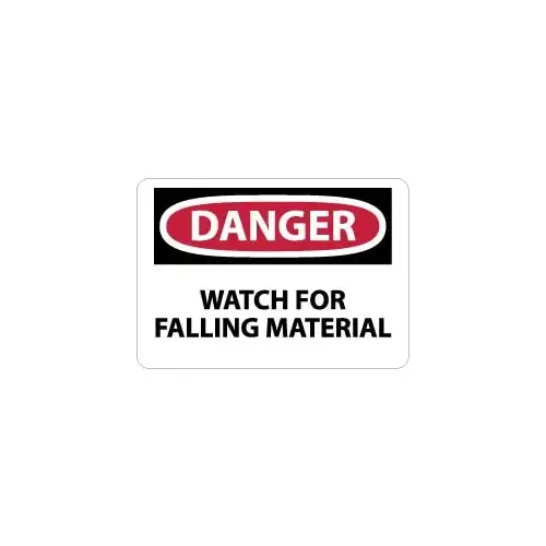 Sign: Rectangle, "Danger - Watch for Falling Material" Sign: Rectangle, "Danger - Watch for Falling Material"