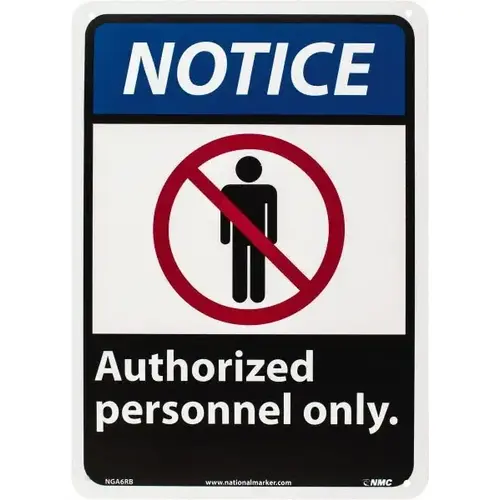 Security & Admittance Sign: Rectangle, "Notice, AUTHORIZED PERSONNEL ONLY" Security & Admittance Sign: Rectangle, "Notice, AUTHORIZED PERSONNEL ONLY"