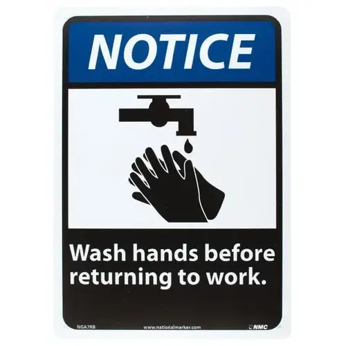 Sign: Rectangle, "Notice - Wash Hands Before Returning to Work" Sign: Rectangle, "Notice - Wash Hands Before Returning to Work"