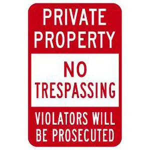 Lyle Signs T1-3167-HI12X18 "Private Property-No Trespassing-Violators Will Be Prosecuted", 12" Wide x 18" High, High-Intensity Reflective Aluminum Sign
