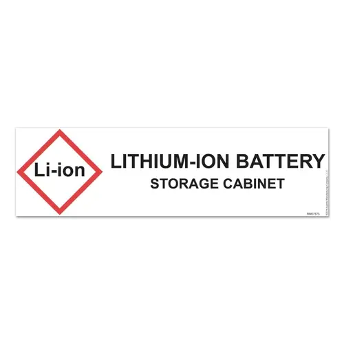 Hazardous Material Safety Cabinet Application Specific Label, 12 in H x 10 in W, Lithium-Ion Battery Storage Cabinet White; Red; Black Hazardous Material Safety Cabinet Application Specific Label, 12 in H x 10 in W, Lithium-Ion Battery Storage Cabinet White; Red; Black