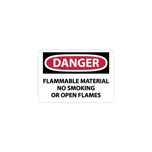 Sign: Rectangle, "Danger - Flammable Material - No Smoking or Open Flames" Sign: Rectangle, "Danger - Flammable Material - No Smoking or Open Flames"