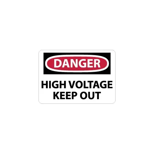 Sign: Rectangle, "Danger - High Voltage - Keep Out" Sign: Rectangle, "Danger - High Voltage - Keep Out"