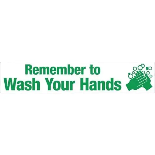 "Remember To Wash Your Hands" Self Adhesive Vinyl, Green, 4"H X 20"W