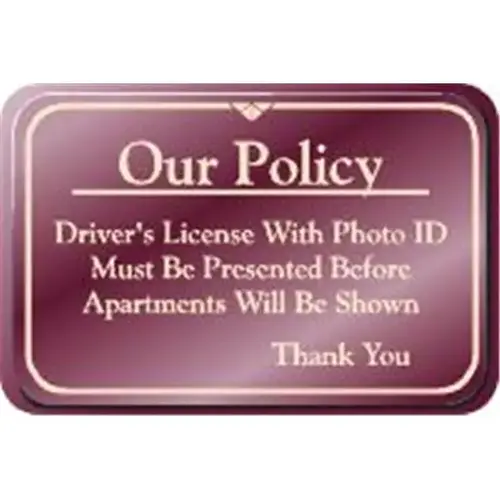 Our Policy Desk Sign, Burgundy, 9 X 6 Our Policy Desk Sign, Burgundy, 9 X 6