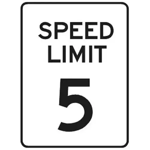 Speed Limit 5 Sign, Reflective, 18 X 24 Speed Limit 5 Sign, Reflective, 18 X 24