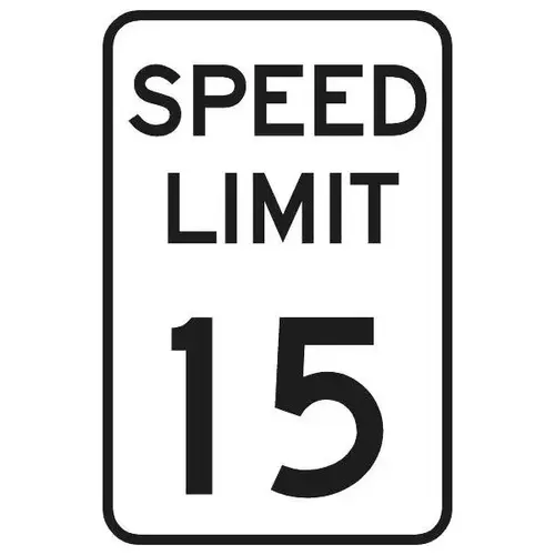 Speed Limit 15 Sign, High Intensity, 12 X 18 Speed Limit 15 Sign, High Intensity, 12 X 18