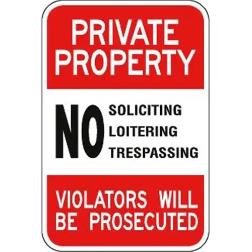 Private Property/No Soliciting Sign, Non-Reflective, 18 X 24 Private Property/No Soliciting Sign, Non-Reflective, 18 X 24
