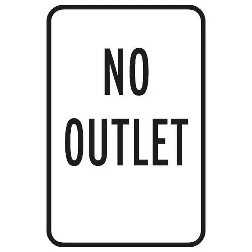 No Outlet Aluminum Sign, Reflective, 12 X 18 In No Outlet Aluminum Sign, Reflective, 12 X 18 In