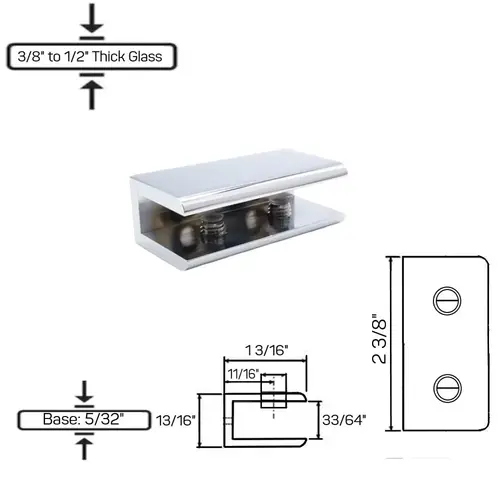 GCN-3 No Fabrication Fixed Panel Glass Clamp for 3/8" to 1/2" Thick Glass-Chrome GCN-3 No Fabrication Fixed Panel Glass Clamp for 3/8" to 1/2" Thick Glass-Chrome