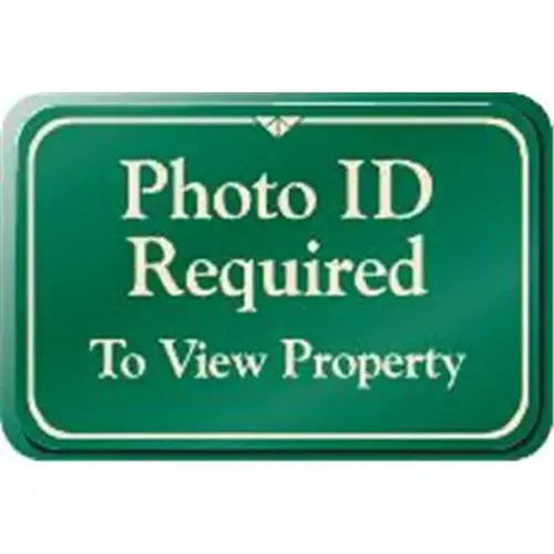 Photo Id Required Interior Sign, Green, 9 X 6 Photo Id Required Interior Sign, Green, 9 X 6