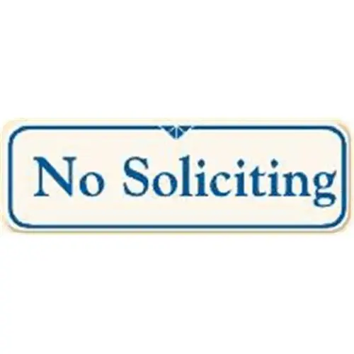 No Soliciting Interior Sign, Ivory, 9 X 3 No Soliciting Interior Sign, Ivory, 9 X 3