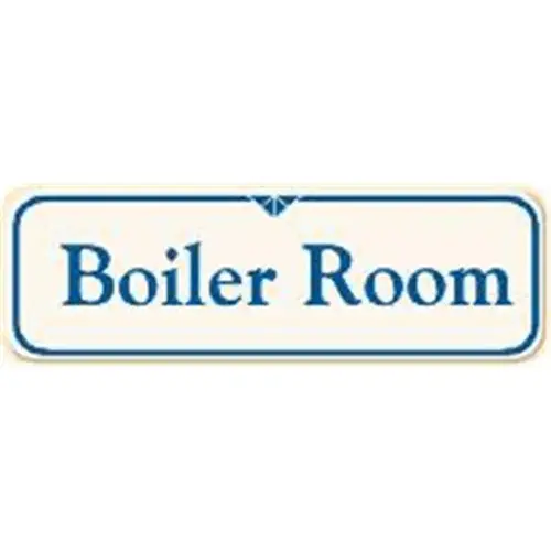 Boiler Room Sign, Ivory, 9 X 3 Boiler Room Sign, Ivory, 9 X 3