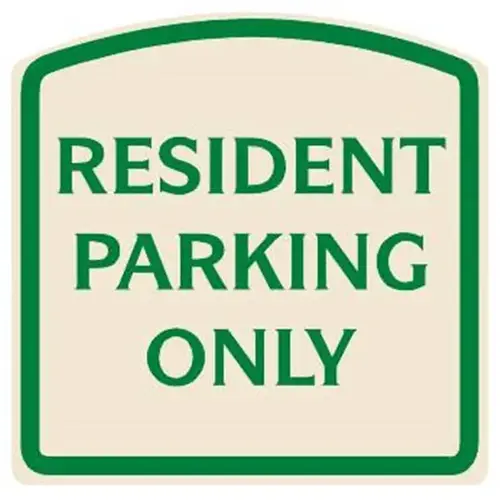 Resident Parking Only Designer Sign, Green On Ivory, 16 X 16 Resident Parking Only Designer Sign, Green On Ivory, 16 X 16