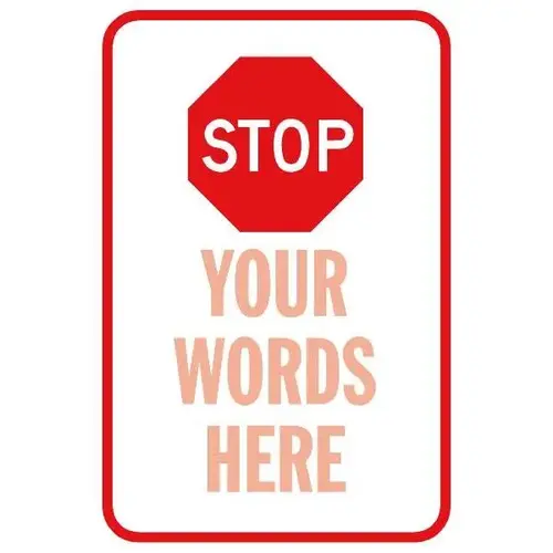 Stop Traffic Control Sign, Non-Reflective, 18 X 24 Stop Traffic Control Sign, Non-Reflective, 18 X 24