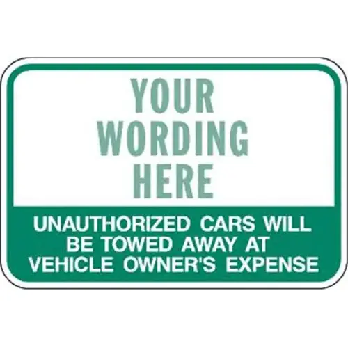 Semi-Custom ... Unauthorized Cars... Sign, Green, Reflective, 18 X 12" Semi-Custom ... Unauthorized Cars... Sign, Green, Reflective, 18 X 12"