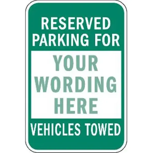 Semi-Custom Reserved Parking For Sign, Green Reflective, 12 X 18 Semi-Custom Reserved Parking For Sign, Green Reflective, 12 X 18