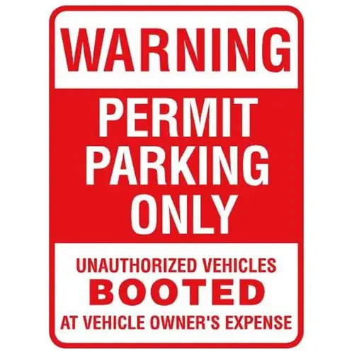 Unauthorized Vehicles Booted Sign, Reflective, 18 X 24 Unauthorized Vehicles Booted Sign, Reflective, 18 X 24