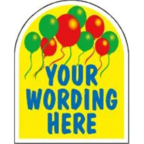Coroplast Semi-Custom Arched Amenity Sign, Balloons, 24 X 30 Coroplast Semi-Custom Arched Amenity Sign, Balloons, 24 X 30