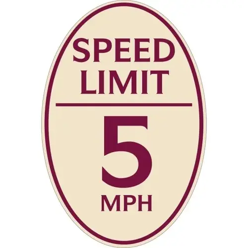 Speed Limit 5 Mph Oval Designer Sign, Burgundy On Ivory, 12 X 18 Speed Limit 5 Mph Oval Designer Sign, Burgundy On Ivory, 12 X 18