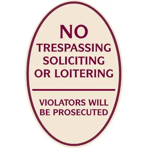 No Trespassing Oval Designer Sign, Burgundy On Ivory, 12 X 18 No Trespassing Oval Designer Sign, Burgundy On Ivory, 12 X 18