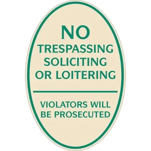 No Trespassing Oval Designer Sign, Green On Ivory, 12 X 18 No Trespassing Oval Designer Sign, Green On Ivory, 12 X 18