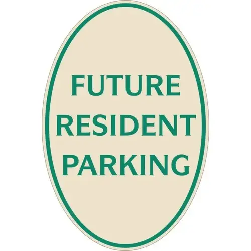 Future Resident Parking Oval Designer Sign, Green On Ivory, 12 X 18 Future Resident Parking Oval Designer Sign, Green On Ivory, 12 X 18