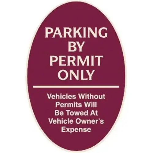 Parking By Permit Only Oval Designer Sign, Ivory On Burgundy, 12 X 18 Parking By Permit Only Oval Designer Sign, Ivory On Burgundy, 12 X 18