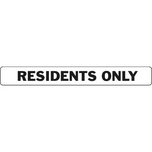 Residents Only Stop Block Sign, Reflective Aluminum, 20 X 2-1/2 Residents Only Stop Block Sign, Reflective Aluminum, 20 X 2-1/2