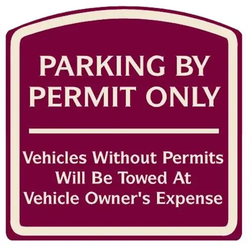 Parking By Permit Only Sign, Ivory On Burgundy, Non-Reflective, 16 X 16 Parking By Permit Only Sign, Ivory On Burgundy, Non-Reflective, 16 X 16