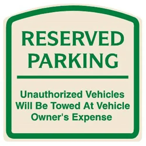 Reserved Parking Sign, Green On Ivory, Non-Reflective, 16 X 16 Reserved Parking Sign, Green On Ivory, Non-Reflective, 16 X 16