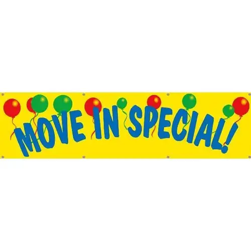 15 X 4 Ft. Balloon move In Special" Banner 15 X 4 Ft. Balloon move In Special" Banner