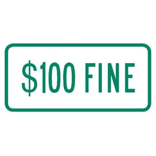 50 Dollar Fine Sign, Green Non-Reflective, 12 X 6" 50 Dollar Fine Sign, Green Non-Reflective, 12 X 6"
