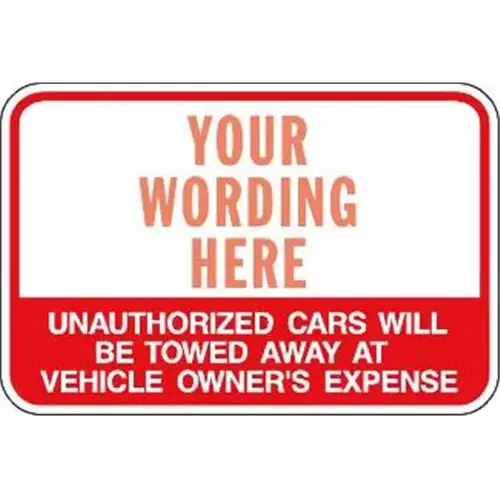 Semi-Custom Unauthorized Cars... Sign, Reflective, 18 X 12" Semi-Custom Unauthorized Cars... Sign, Reflective, 18 X 12"