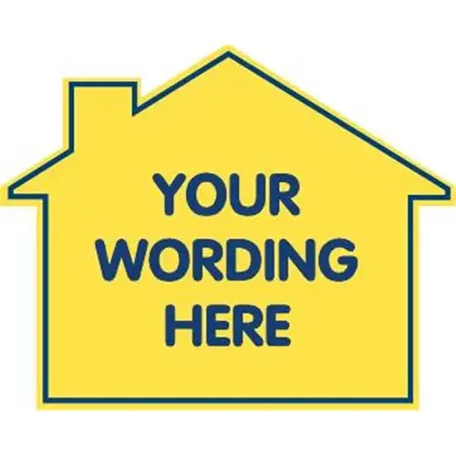 Custom 1-Sided House Shaped Promotional Sign, Yellow, 22-1/2 X 18 Custom 1-Sided House Shaped Promotional Sign, Yellow, 22-1/2 X 18