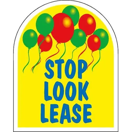 Aluminum Stop Look Lease Arched Amenity Sign, Balloons, 24 X 30 Aluminum Stop Look Lease Arched Amenity Sign, Balloons, 24 X 30