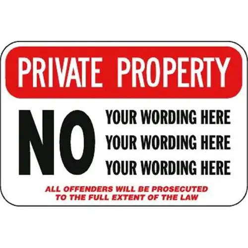 Semi-Custom Private Property/No! Sign, Reflective, 18 X 12 Semi-Custom Private Property/No! Sign, Reflective, 18 X 12