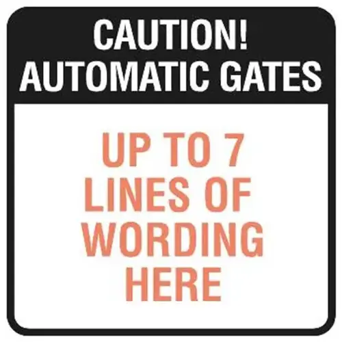 Semi-Custom Caution! Automatic Gates... Sign, Reflective, 24 X 24" Semi-Custom Caution! Automatic Gates... Sign, Reflective, 24 X 24"