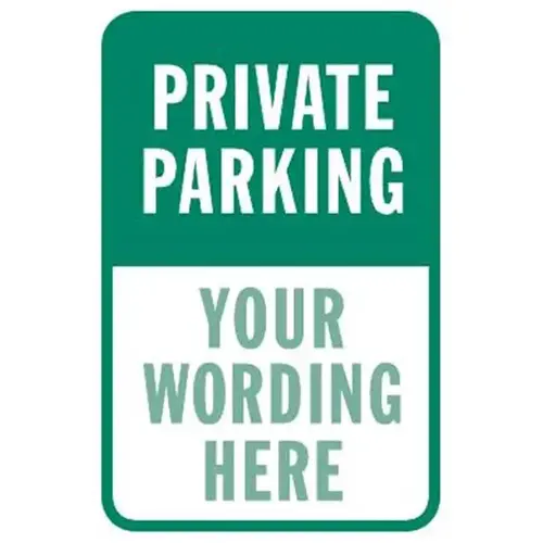 Private Parking Sign, Non-Reflective, 12 X 18 Private Parking Sign, Non-Reflective, 12 X 18