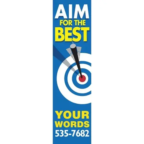 Semi-Custom Vertical Banner, Aim For The Best, 4 ft X 15 ft Semi-Custom Vertical Banner, Aim For The Best, 4 ft X 15 ft