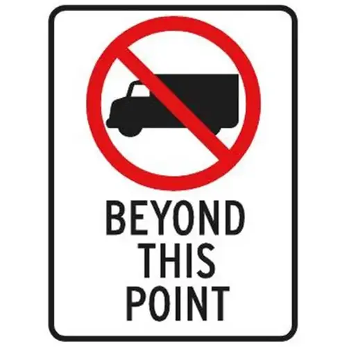 No Trucks Symbol/Beyond This Point Sign, Non-Reflective, 18 X 24 No Trucks Symbol/Beyond This Point Sign, Non-Reflective, 18 X 24